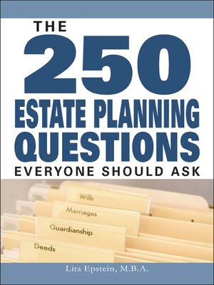 cover image of The 250 Estate Planning Questions Everyone Should Ask